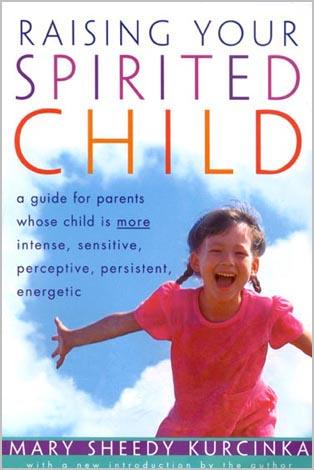 Cover image for Raising Your Spirited Child